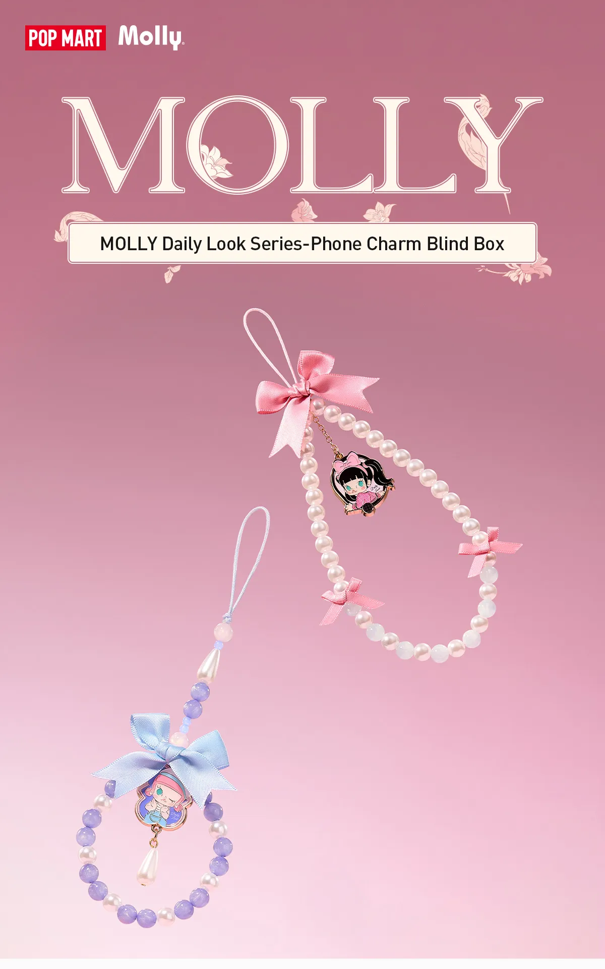 POP NOW:MOLLY Daily Look Series-Phone Charm Blind Box - POP MART 