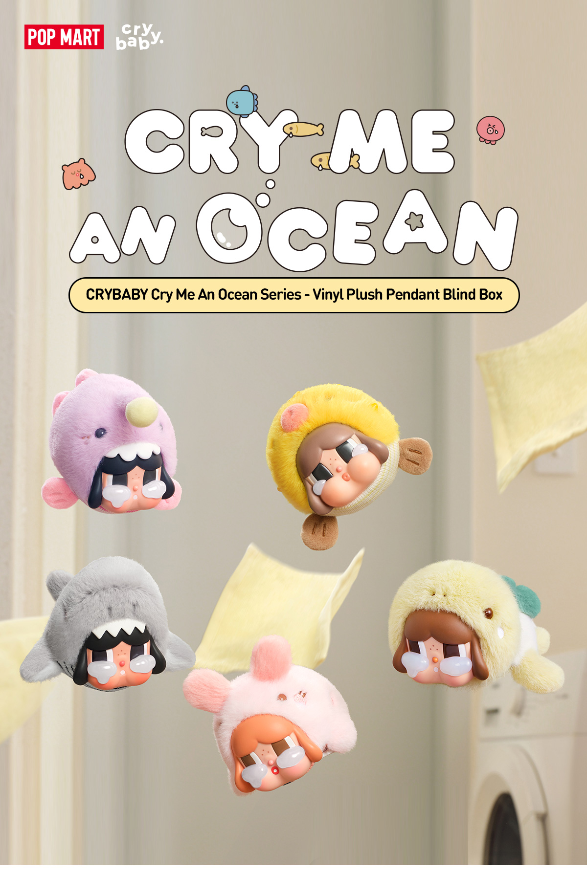 POPMART CRYBABY Cry Me an Ocean シリーズ POP NOW:CRYBABY Cry Me An Ocean Series- Vinyl Plush Pendant Blind
